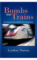 Bombs on Trains