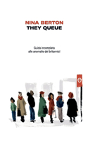 They Queue: A non complete guide to British anomalies