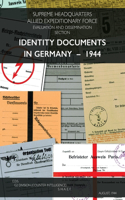 Identity Documents in Germany - 1944
