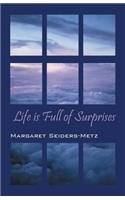 Life is Full of Surprises: (English)