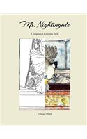 Mr. Nightingale (Companion Coloring Book)
