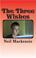 Three Wishes