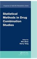 Statistical Methods in Drug Combination Studies