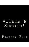 Volume F Sudoku!: Fun, Large Print Sudoku Puzzles