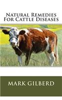 Natural Remedies For Cattle Diseases