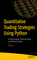 Quantitative Trading Strategies Using Python