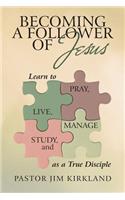 Becoming a Follower of Jesus