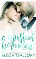 His Passion, Her Temptation (Dominating BDSM Billionaires Erotic Romance #4): (Dominating Billionaires)