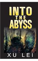 Into the Abyss