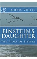 Einstein's Daughter