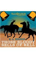 Those Bloody Bells of Hell