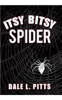 Itsy Bitsy Spider