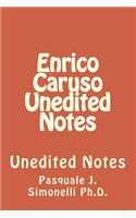 Enrico Caruso Unedited Notes