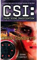 Csi: Crime Scene Investigation: Dark Sundays