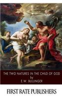 The Two Natures in the Child of God