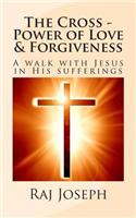 Cross - Power of Love & Forgiveness