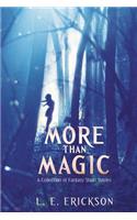 More Than Magic