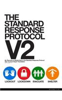 The Standard Response Protocol - V2: An Overview of What's New in The Standard Response Protocol(1 The Standard Response Protocol - V2)