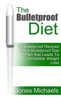 Bulletproof Diet