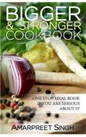 Bigger and Stronger Cookbook