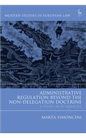 Administrative Regulation Beyond the Non-Delegation Doctrine