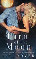 Turn of the Moon