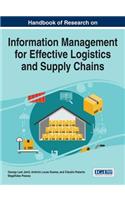 Handbook of Research on Information Management for Effective Logistics and Supply Chains