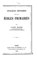Quelques réformes dans les écoles primaires