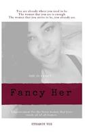 Fancy Her: (English)