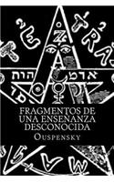 Fragmentos de Una Enseñanza Desconocida