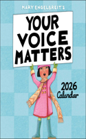 Mary Engelbreit's Your Voice Matters 2026 wall calendar Calendar