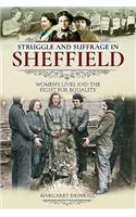 Struggle and Suffrage in Sheffield