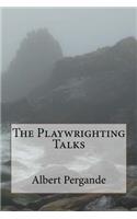 The Playwrighting Talks