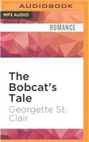 Bobcat's Tale