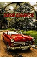 Caisse Comanche