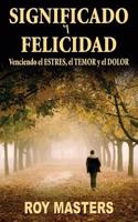 Significado y Felicidad,