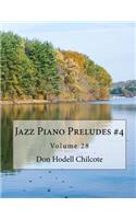 Jazz Piano Preludes #4 Volume 28