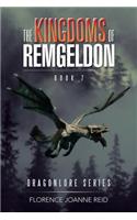 Kingdoms of Remgeldon: Book 7