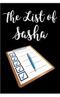 The List of Sasha: Blank Lined Journal
