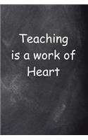 Teacher Work Heart Chalkboard Design: (Notebook, Diary, Blank Book)
