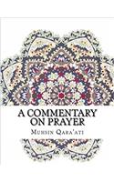 A Commentary on Prayer