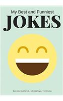 My Best and Funniest Jokes: Create Your Own Joke Book / 125 Lined Pages / Ocean Blue(Blank Joke Book for Kids)