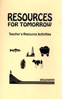 Resources for Tomorrow: Science Tecnology and Society