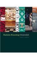 Fashion Branding Unraveled