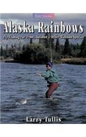 Alaska Rainbows
