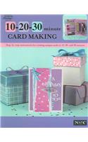 10 20 30 Minute Card Making