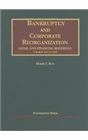 Bankruptcy and Corporate Reorganization