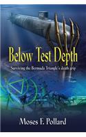 Below Test Depth
