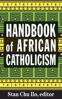 Handbook of African Catholicism