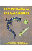 Temporada de Salamandras (Salamander Season)